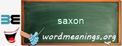 WordMeaning blackboard for saxon